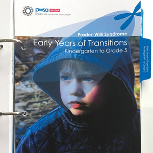 Beyond the Diagnosis - Chapter Two: Early years of transitions - Kindergarten to Grade 5 - Subsidised price for Non-PWSA Vic Members who are famililes living with PWS.